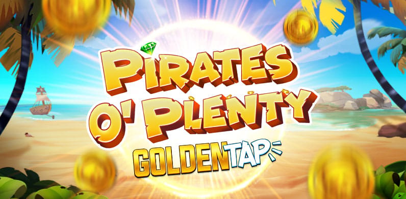 Pirates O' Plenty Golden Tap