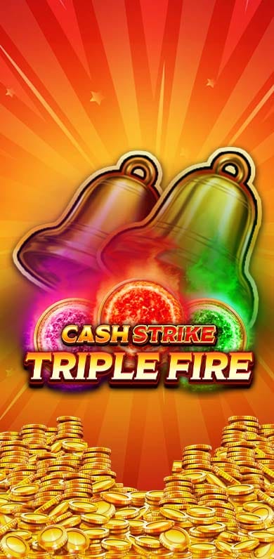 Cash Strike Triple Fire