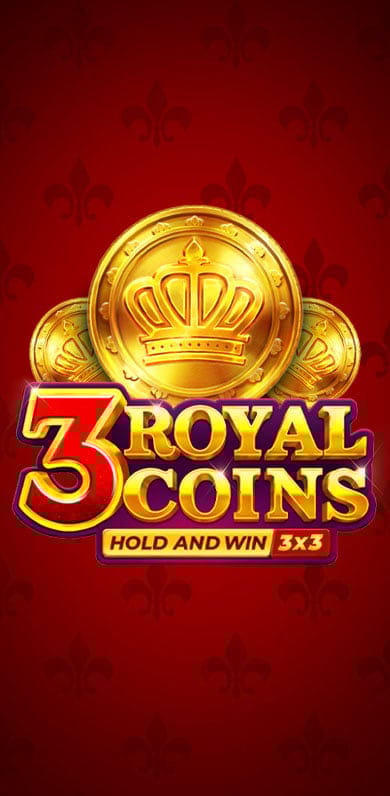 3 Royal Coins: Hold and Win in sub_topranked