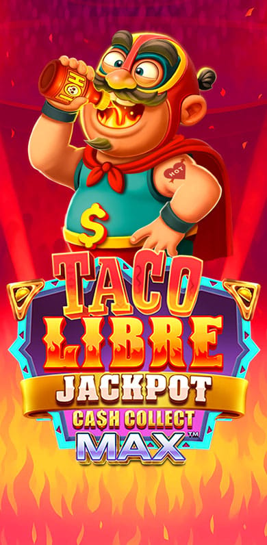 Taco Libre Jackpot: Cash Collect Max in topjackpots_at