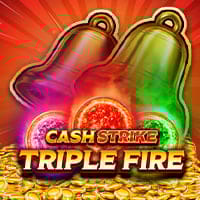 Cash Strike Triple Fire in pp_powerplay