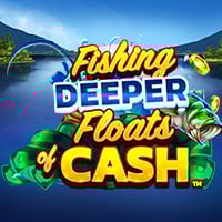 Fishing Deeper Floats of Cash in Most Popular