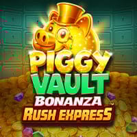 Piggy Vault Bonanza Rush Express in Sub_Justlanded