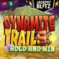 Dynamite Trail: Hold and Win in Best Of The Rest