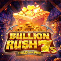 Bullion Rush 7s Hold and Win in Sub_Justlanded