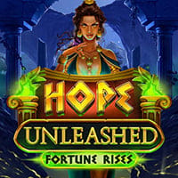 Hope Unleashed Fortune Rises in All Slots