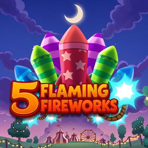 5 Flaming Fireworks in NewTopRelease