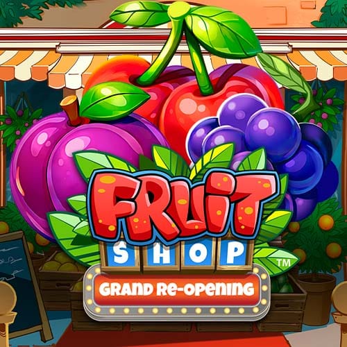 Fruit Shop Grand Re-Opening in NewTopRelease