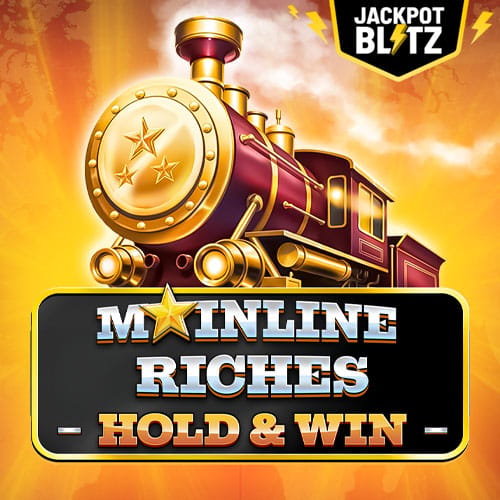 Mainline Riches: Hold and Win