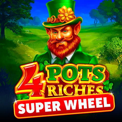4 Pots Riches: Super Wheel in NewTopRelease