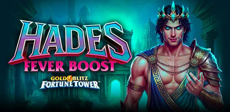 Hades Fever Boost Gold Blitz Fortune Tower in firstclassearlybirds