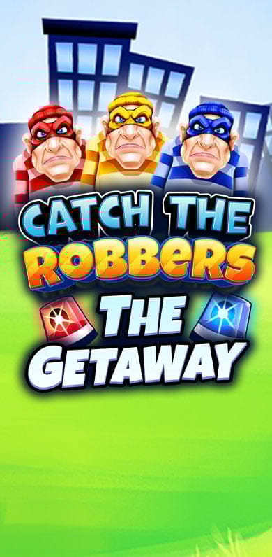 Catch The Robbers: The Getaway in Gamesfirstwithparty
