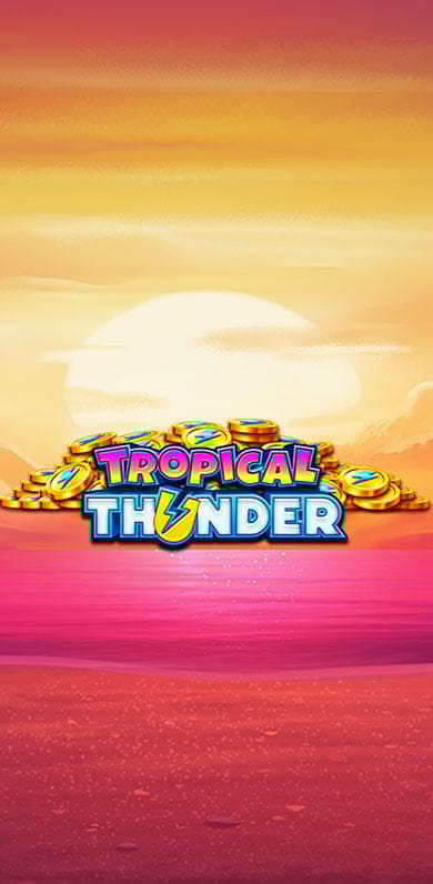 Tropical Thunder in slots_recently_added