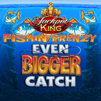 Fishin' Frenzy Even Bigger Catch Jackpot King in Top Games