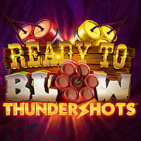Ready To Blow Thundershots in VegasAllVegasSlots